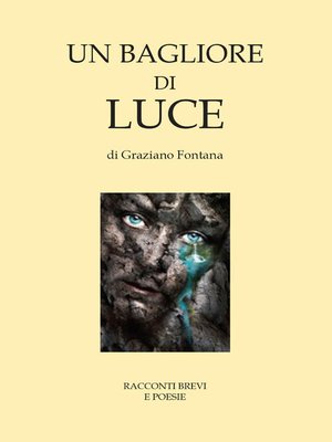 cover image of Un bagliore di luce